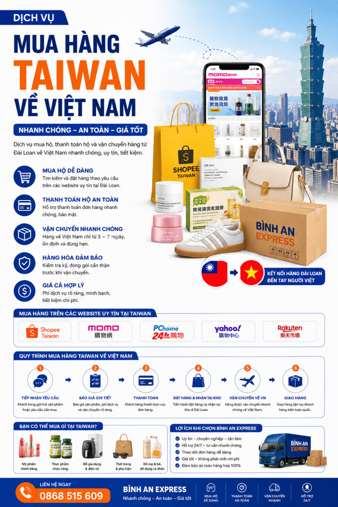 Mua hàng Taiwan về Việt Nam nhanh, an toàn, giá tốt